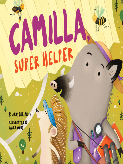 Title details for Camilla, Super Helper by Julie Dillemuth - Available